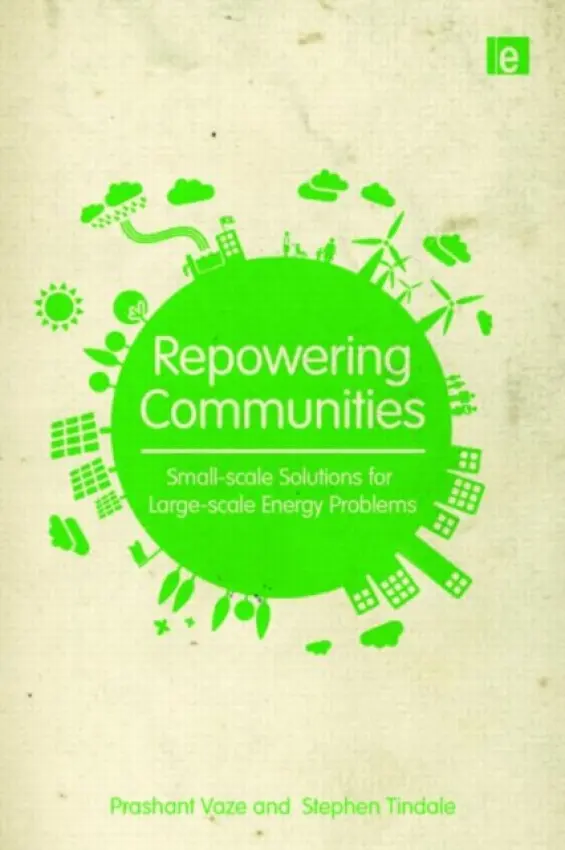 Repowering Communities - Vaze, Prashant a Tindale, Stephen