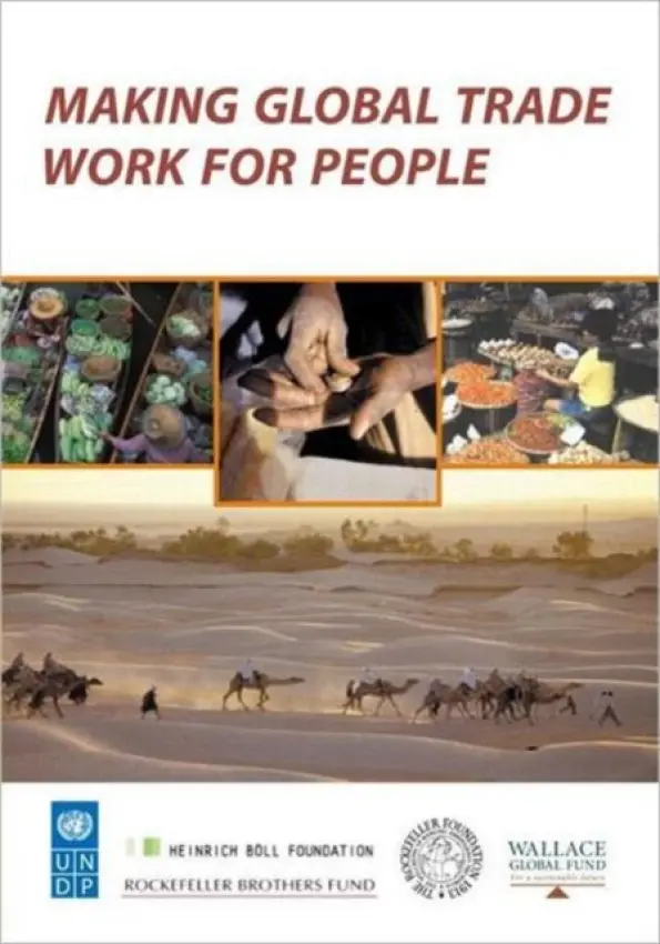 Making Global Trade Work for People - Malhotra, Kamal