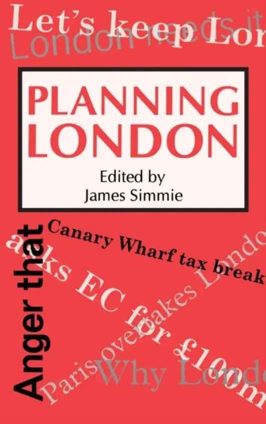 Planning London - Simmie, James