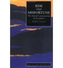 Risk And Misfortune - Green, Judith