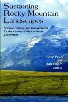 Sustaining Rocky Mountain Landscapes