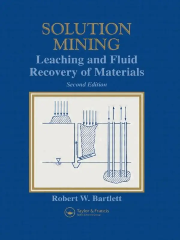 Solution Mining - Bartlett, Robert