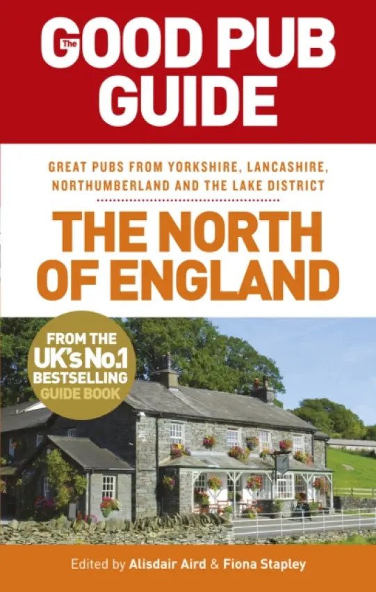 Good Pub Guide: The North of England - Aird, Alisdair a Stapley, Fiona