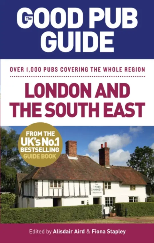 Good Pub Guide: London and the South East - Aird, Alisdair a Stapley, Fiona