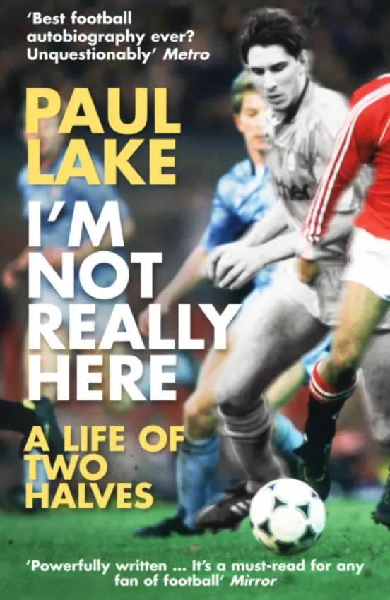 I'm Not Really Here - Lake, Paul