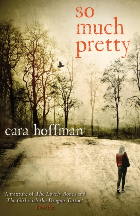 So Much Pretty - Hoffman, Cara
