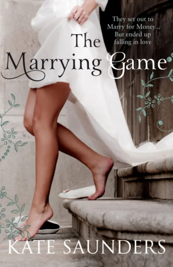 Marrying Game - Saunders, Kate