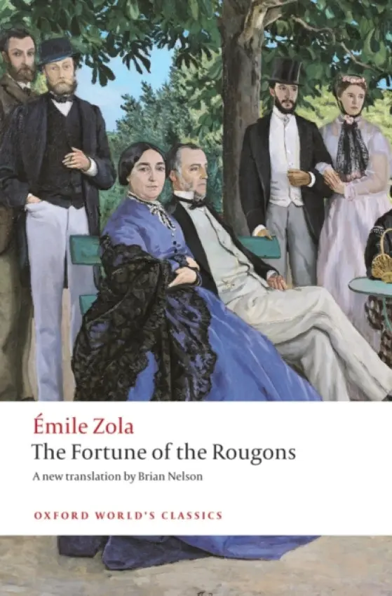 Fortune of the Rougons - Zola, Emile