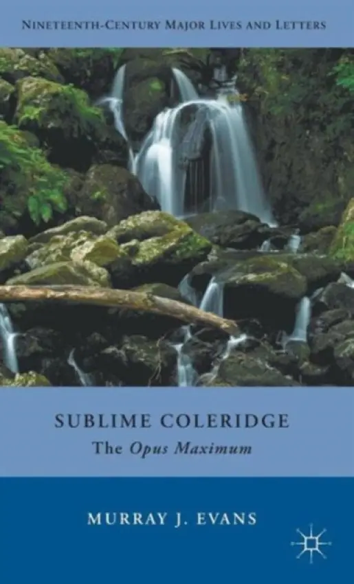 Sublime Coleridge - Evans, M.