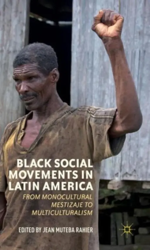 Black Social Movements in Latin America
