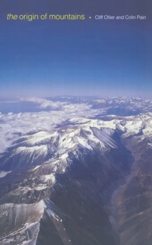 Origin of Mountains - Ollier, Cliff a Pain, Colin