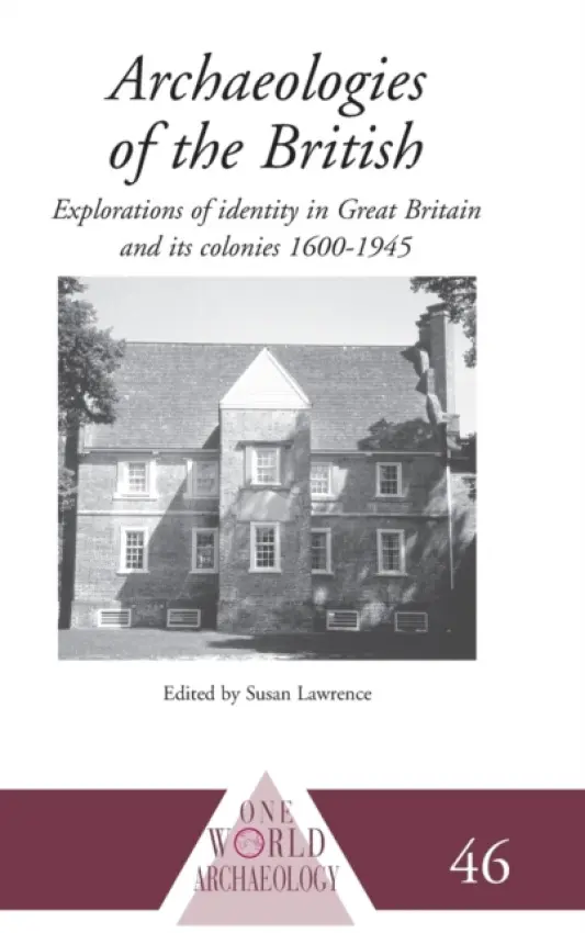 Archaeologies of the British