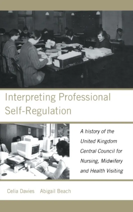 Interpreting Professional Self-Regulation - Beach, Abigail a Davies, Celia