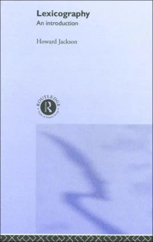 Lexicography - Jackson, Howard (Birmingham City University, UK)