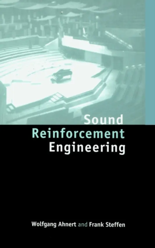 Sound Reinforcement Engineering - Ahnert, Wolfgang a Steffen, Frank