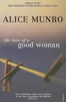 Love of a Good Woman - Munro, Alice