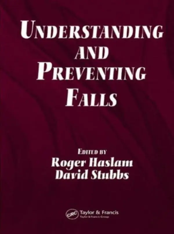 Understanding and Preventing Falls