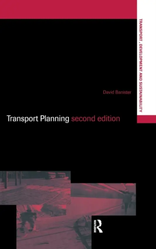 Transport Planning - Banister, David