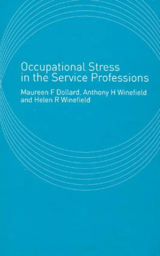 Occupational Stress in the Service Professions