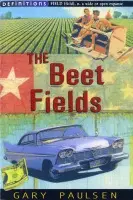 Beet Fields - Paulsen, Gary