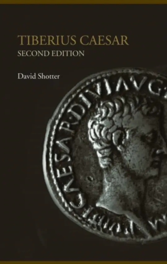 Tiberius Caesar - Shotter, David (University of Lancaster, UK)