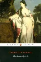 Female Quixote - Lennox, Charlotte