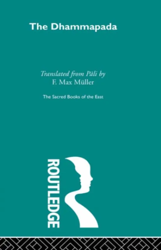 Dhammapada and Sutta-Nipata - Muller, F. Max