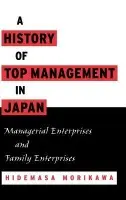 History of Top Management in Japan - Morikawa, Hidemasa (Professor, Professor, Toyohashi Sozo University)
