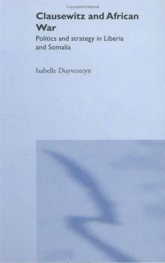 Clausewitz and African War - Duyvesteyn, Isabelle