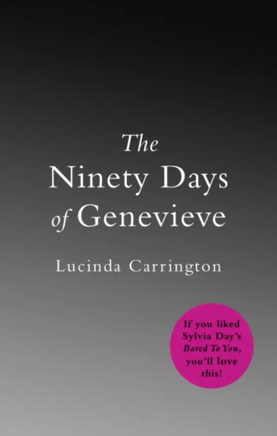 Ninety Days Of Genevieve - Carrington, Lucinda