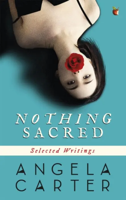 Nothing Sacred - Carter, Angela