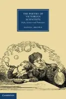 Poetry of Victorian Scientists - Brown, Daniel