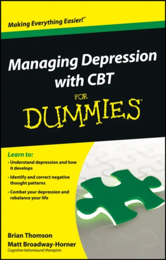 Managing Depression with CBT For Dummies - Thomson, Brian a Broadway-Horner, Matt