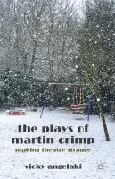 Plays of Martin Crimp - Angelaki, Vicky