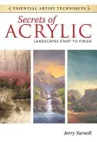 Secrets of Acrylic - Landscapes Start to Finish - Jerry Yarnell