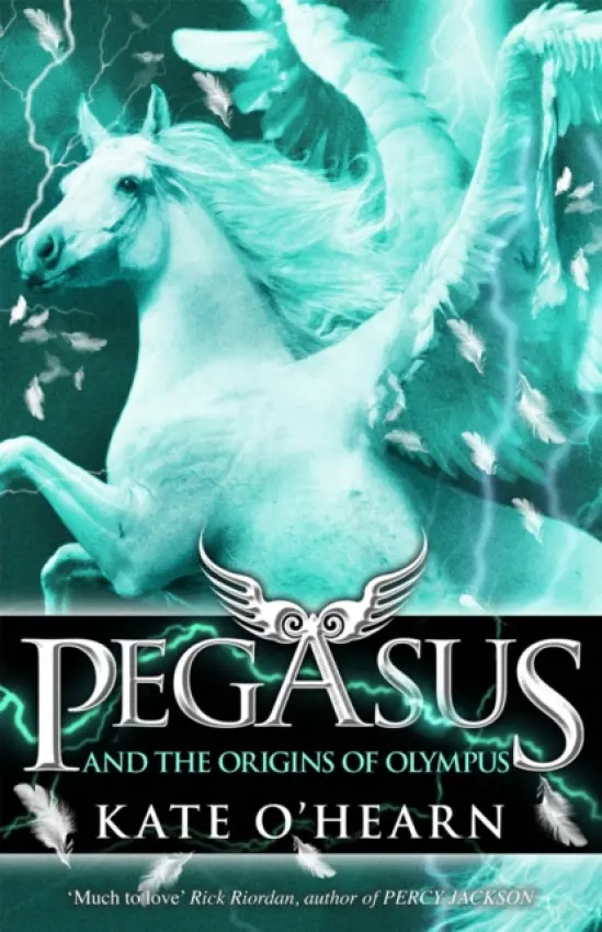 Pegasus and the Origins of Olympus - Kate O'Hearn
