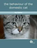 Behaviour of the Domestic Cat - Bradshaw, John (University of Bristol, UK) a Casey, Rachel (Dogs Trust, UK) a Brown, Sarah (University of Bristol, UK)