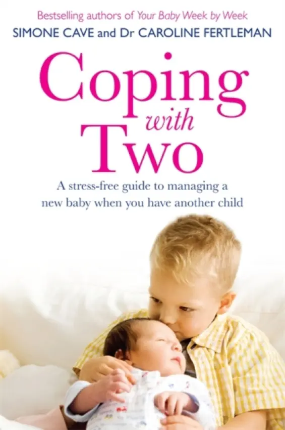 Coping with Two - Cave, Simone a Fertleman, Dr Caroline