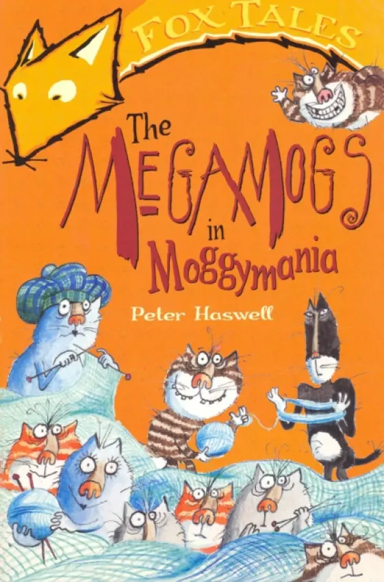 Megamogs In Moggymania - Haswell, Peter
