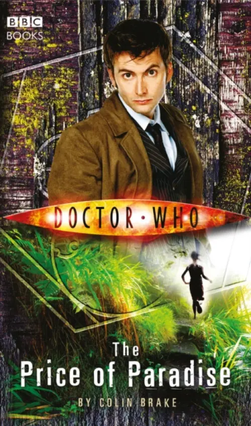 Doctor Who: The Price of Paradise - Brake, Colin
