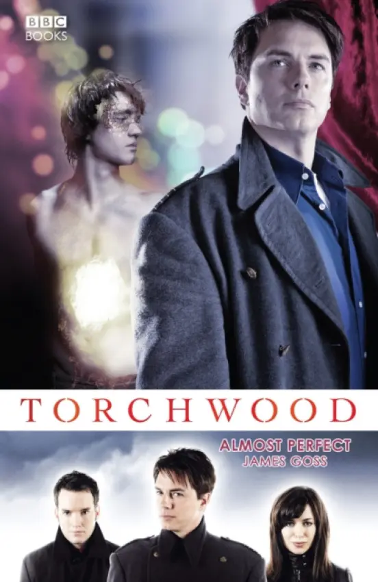 Torchwood: Almost Perfect - Goss, James