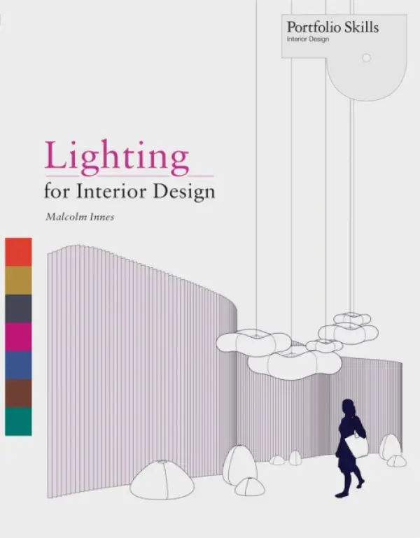 Lighting for Interior Design - Malcom Innes