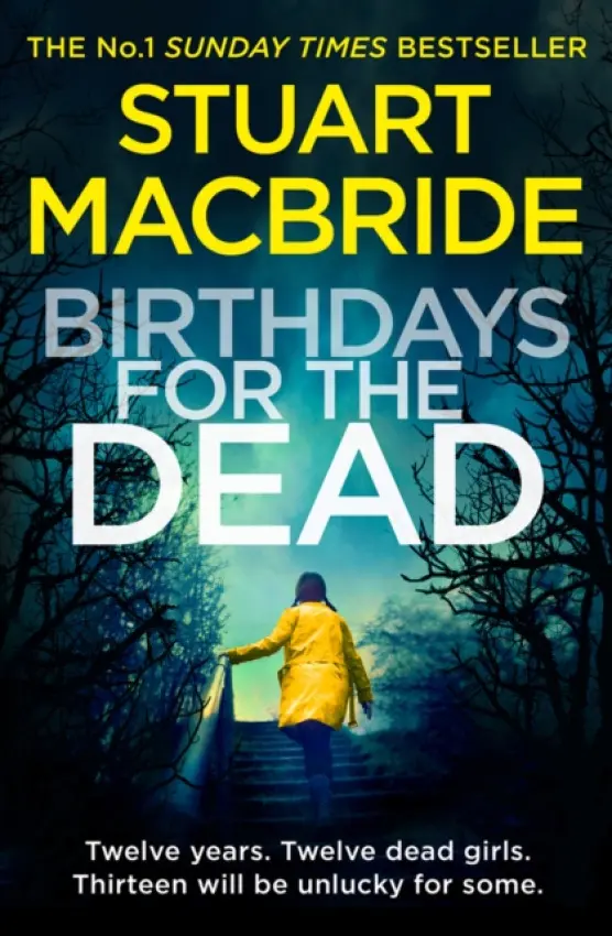 Birthdays for the Dead - MacBride, Stuart