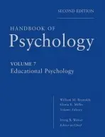 Handbook of Psychology, Educational Psychology - Weiner, Irving B. (University of South Florida) a Reynolds, William M. (Humboldt State University) a Miller, Gloria E. (University of Denver, Editors)