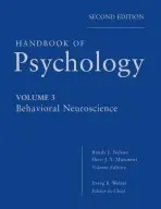 Handbook of Psychology, Behavioral Neuroscience - Weiner, Irving B. (University of South Florida) a Nelson, Randy J. (Ohio State University) a Mizumori, Sheri (University of Washington, Editors)