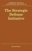 Strategic Defense Initiative - Reiss, Edward (University of Bradford)