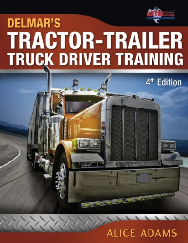 Tractor-Trailer Truck Driver Training - Adams, Alice a Array