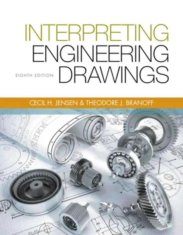 Interpreting Engineering Drawings - Branoff, Ted (North Carolina State University)