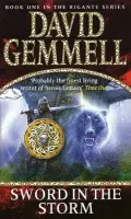 Sword In The Storm - Gemmell, David