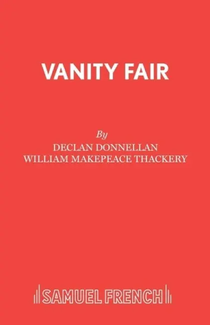 Vanity Fair - Thackeray, William Makepeace
